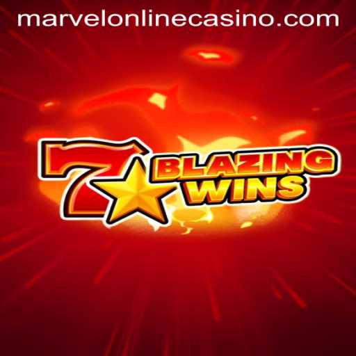 BlazingWins: A Thrilling Adventure Awaits at MarvelCasino