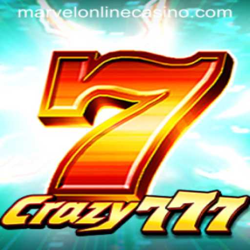 Unraveling the Excitement of Crazy777 at MarvelCasino