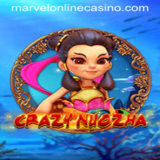CrazyNuoZha: The Thrilling Casino Experience at MarvelCasino