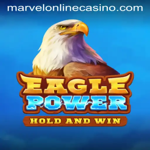 EaglePower: Dive into the Thrilling World of MarvelCasino's Latest Game