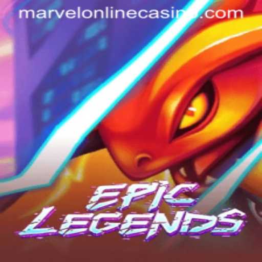 Adventurous Worlds Collide: EpicLegends Meets MarvelCasino