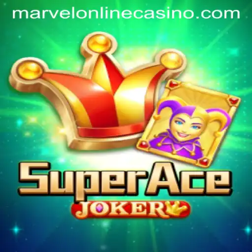 Discover the Thrills of SuperAceJoker at MarvelCasino