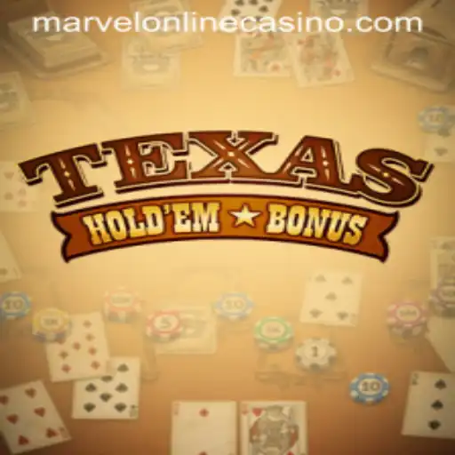 The Exciting World of Texas Hold'em Bonus at Marvel Casino